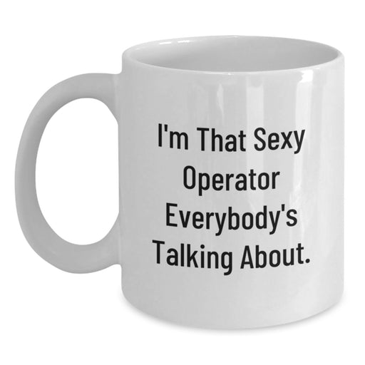Funny Operator Gifts for Men - White Coffee Mug - Main