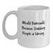 Funny Model Railroads Gifts for Him, White Coffee Mug, Graduation Unique Gifts from Friends - Model Railroads Because 'Stabbing People Is Wrong' - 11oz or 15oz Ceramic Mug - Main