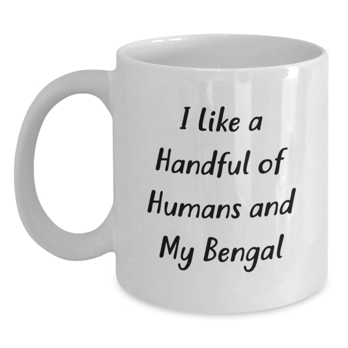 Funny Bengal Cat Lover Gifts from Women, Unique White Coffee Mug for Bengal Cat Enthusiasts, I Like A Handful Of Humans And My Bengal Graduation Unique Gifts - Main