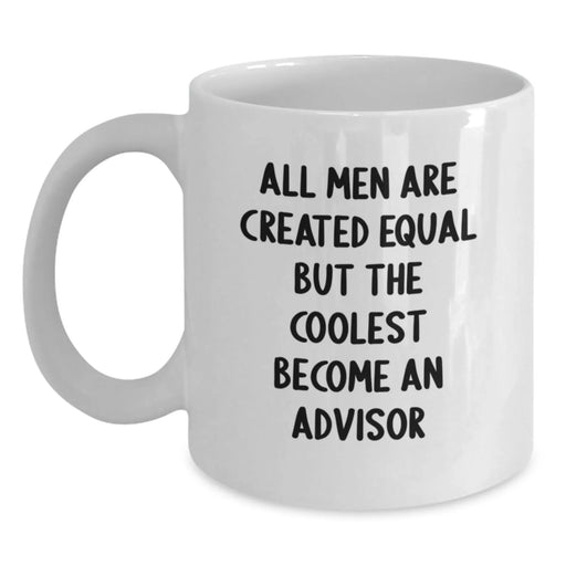 Funny Advisor White Coffee Mugs Gifts from Men to Friends for Christmas Unique Unique Advisor - Main