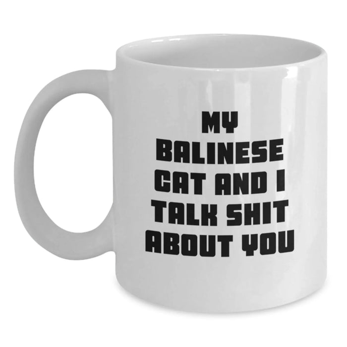 Funny Balinese Cat Gifts from Friends for Balinese Cat Lovers - White Coffee Mug, 11oz or 15oz, Ceramic, Microwave and Dishwasher Safe - Main