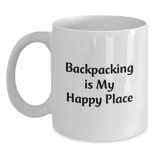 Funny Backpacking Gifts for Men - 'Backpacking Is My Happy Place' White Coffee Mug, Birthday Unique Gifts from Friends - Main