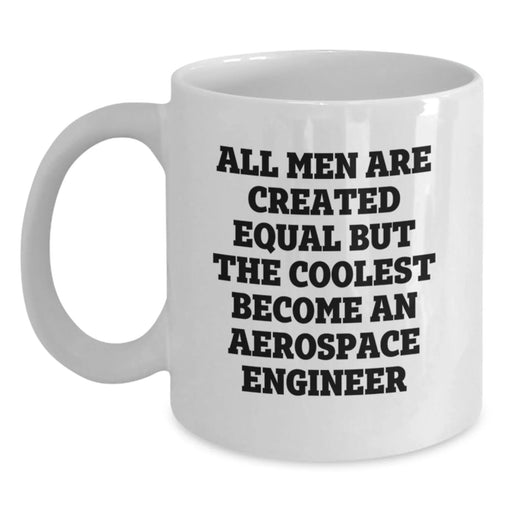 Funny Aerospace Engineer White Coffee Mugs for Men Friends Family Christmas Unique Gifts from Lover - Main