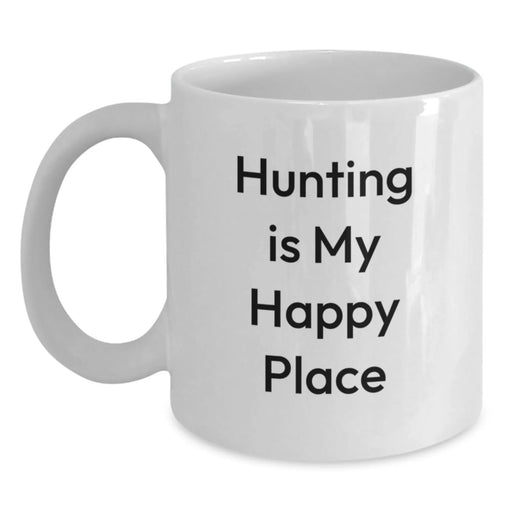 Funny Hunting Gifts for Him, White Coffee Mug, 'Hunting Is My Happy Place' Quote, Christmas Unique Gifts from Men to Friends - Main