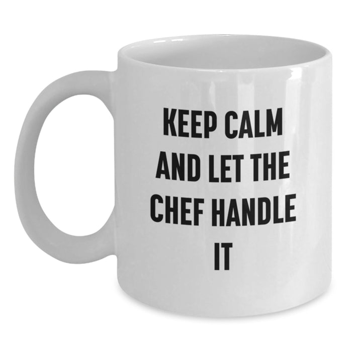 Funny Chef Gifts from Friends, Unique White Coffee Mug for Graduation, 'Keep Calm And Let The Chef Handle It', Ideal Gift for Chef Enthusiasts, Men, Women - Main