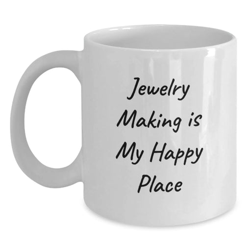 Jewelry Making Joy Funny White Coffee Mug Gifts from Friends for Jewelry Making Lovers on Birthday - Main