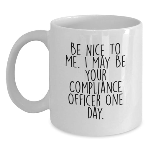 Funny Compliance Officer White Coffee Mug Gifts from Family, Friends, Coworkers for Graduation Unique - Main