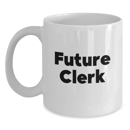 Gifts for Future Clerks, Funny White Coffee Mug, Ideal Gift for Men, Women, Coworkers, Family - Clerk Appreciation Christmas Unique Gifts - Main