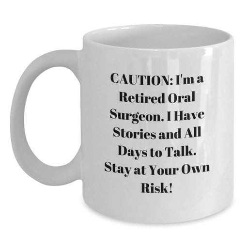 Funny Oral Surgeon Gifts from Family - White Coffee Mug for the Graduation Unique Day - Main