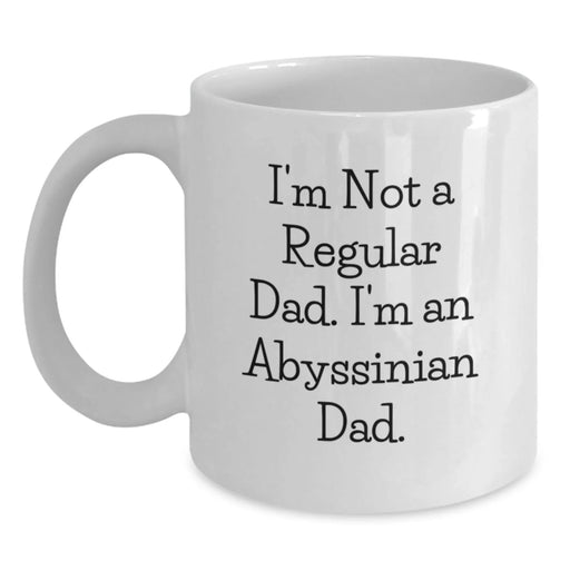 Funny Abyssinian Cat Gifts for Men from Dad - I'm Not A Regular Dad I'm An Abyssinian Dad White Coffee Mug - Main