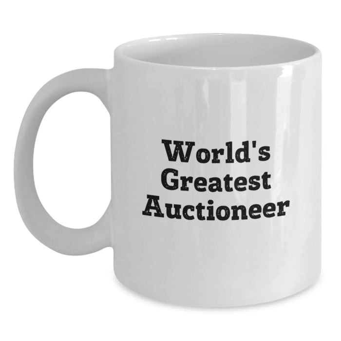 Funny 'World's Greatest Auctioneer' White Coffee Mug Gifts for Auctioneer Friends on Birthday - Main