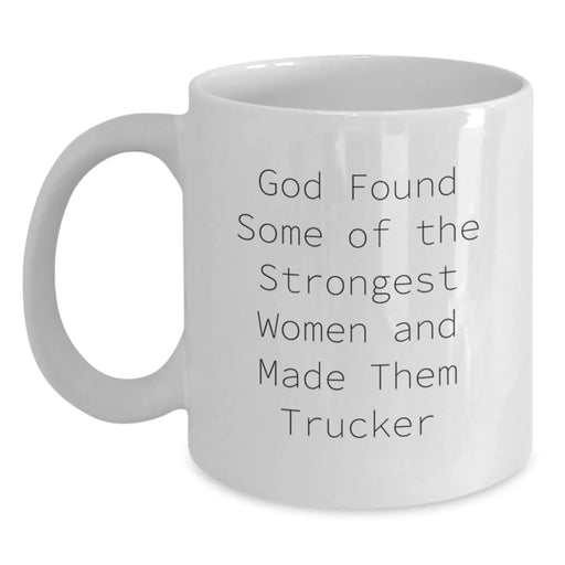 Funny Trucker Gifts from Friends - White Coffee Mug for Men and Women - Inspirational Trucker Quotes - Christmas Unique Gifts - Main