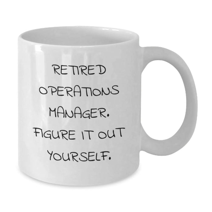 Funny Operations Manager Gifts - White Coffee Mug, Unique Christmas Unique Gifts from Friends, Coworkers, or Family to Operations Manager - Additional