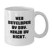 Funny Web Developer Gifts for Men - Web Developer by Day Ninja by Night White Coffee Mug - Additional