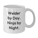 Welder Christmas Unique Gifts from Friends, Unique Funny White Coffee Mugs for Men, Inspirational Quote 'Welder By Day. Ninja By Night.' - Additional
