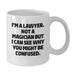 Funny Lawyer White Coffee Mug Gifts for Lawyer Friends Family Christmas Unique Presents from Friends - Additional