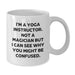 Funny Yoga Instructor Gifts for Men or Women, White Coffee Mug - 'I'm A Yoga Instructor. Not A Magician...' Christmas Unique Gifts from Friends - Additional