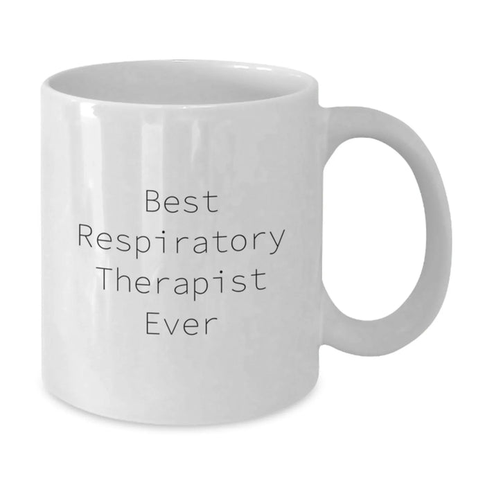 Funny Respiratory Therapist Humor White Coffee Mug Gifts for Men from Friends - Additional