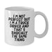 Funny Truck Driver Gifts from Friends for Birthday - 'I'm Not Perfect But I'm A Truck Driver And That's Basically The Same Thing' White Coffee Mug - Additional
