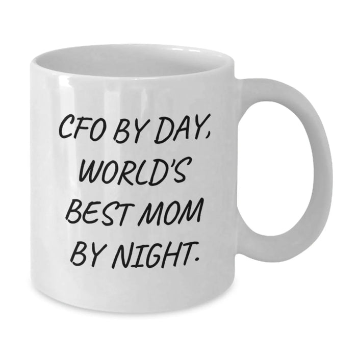 CFO Coffee Mugs Gifts from Mom By Day, Inspirational for Graduation, White 11oz or 15oz Ceramic, Funny Quote - Additional