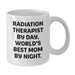 Funny Radiation Therapist Gifts for Men, Unique White Coffee Mug with Quote 'Radiation Therapist By Day, World's Best Mom By Night.' - Gifts from Family to Radiation Therapist for Christmas - Additional