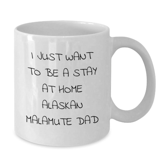 Alaskan Malamute Dog Lover's Funny White Coffee Mug - Ideal Gift from Dad to His Favorite Alaskan Malamute Dog Lover on Valentine's - Additional