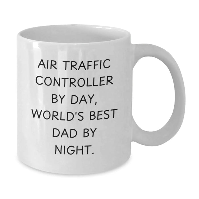 Funny Air Traffic Controller Mugs Gifts for Him on Birthday, Unique White Coffee Mug for Air Traffic Controller Dad, 'Air Traffic Controller By Day, World's Best Dad By Night.' - Additional