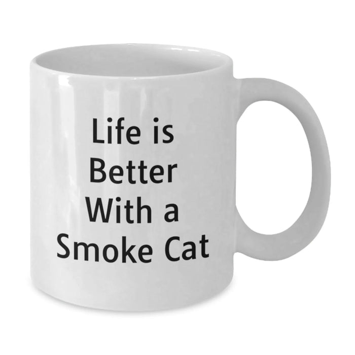 Funny Smoke Cat White Coffee Mug Gifts from Men to Friends on Birthday with Life Is Better With A Smoke Cat Quote - Additional