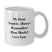 Funny Auntie Gifts, My Dear Auntie White Coffee Mug, Birthday Unique Gifts from Family, Gifts for Auntie, Auntie Love Quotes - Additional