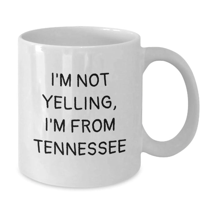 Funny Tennessee Gifts from Men, White Coffee Mugs, Valentine's Unique Gifts for Women from Tennessee - Additional