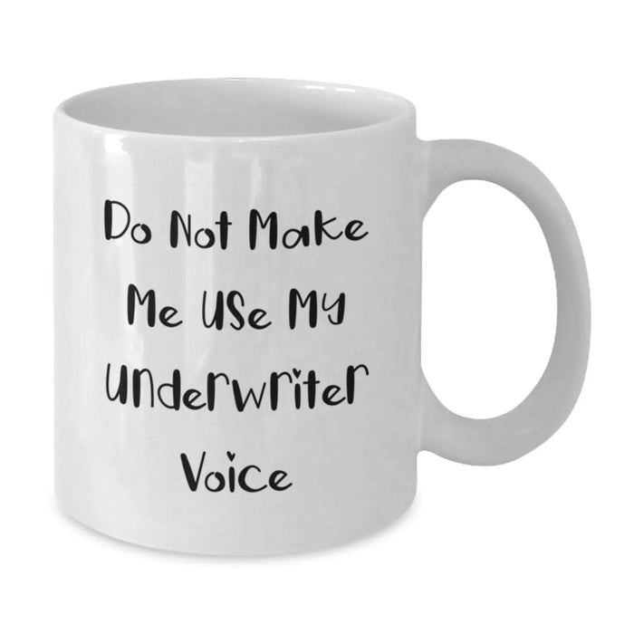 Funny Underwriter White Coffee Mugs Gifts from Family for Men and Women at Christmas - Additional