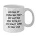 Funny Stepdad Gifts for Him, White Coffee Mug - Although My Stepdad And I May Not Share The Same Blood, We Will Always Share The Same Love, Gifts from Family to Stepdad for Christmas - Additional