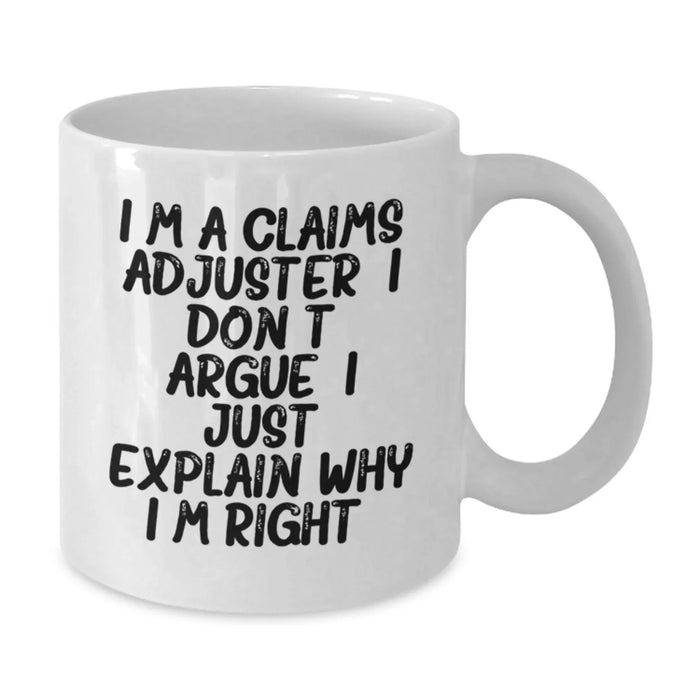 Funny Claims Adjuster White Coffee Mug Gifts from Men for Valentine's Unique - Additional