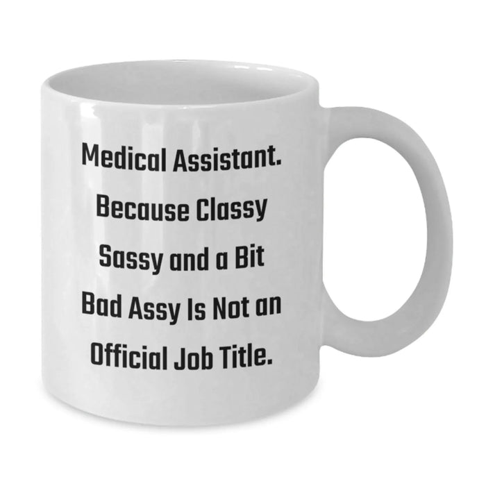 Funny Medical Assistant White Coffee Mugs Gifts from Friends to Medical Assistants for Christmas Unique - Additional