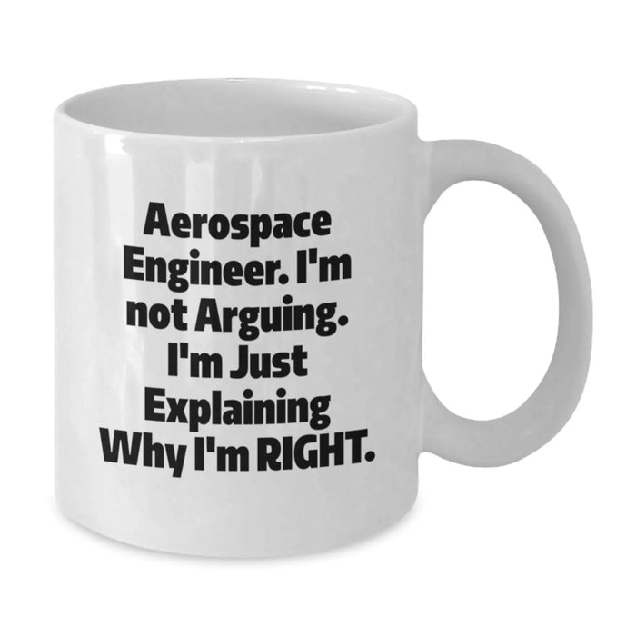 Funny Aerospace Engineer Gifts from Friends - White Christmas Coffee Mug - Aerospace Engineer Humor - Additional