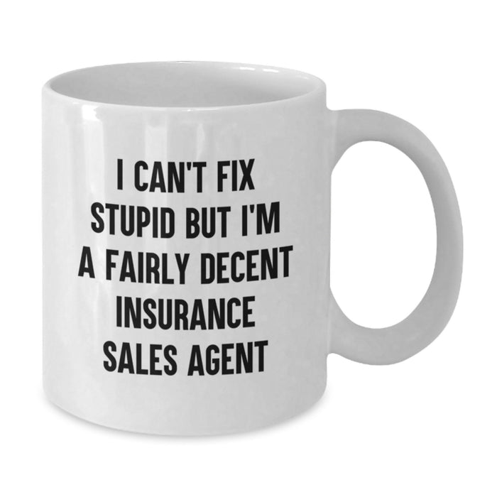 Funny Insurance Sales Agent White Coffee Mugs Gifts from Friends for Men on Valentine's - Additional