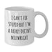 Funny Millwright White Coffee Mug Gifts from Friends to a Fairly Decent Millwright - Additional