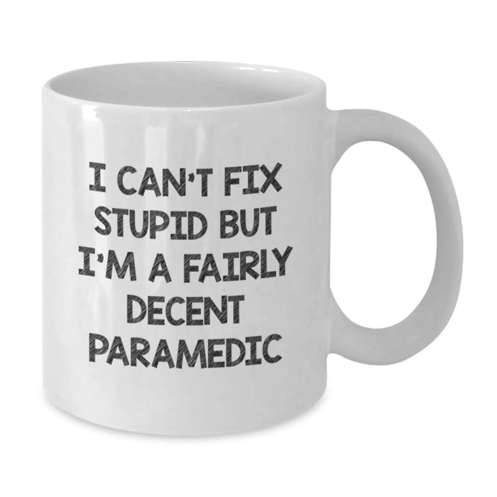 Funny Rescue Worker Quote White Coffee Mugs for Rescue Worker Men Gift from Friends Valentine's Unique Gifts - Additional