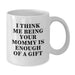 Funny Mommy Gifts for Mommy, Unique White Coffee Mugs for Christmas Unique Gifts from Mom, Inspirational Quote Gifts - Additional