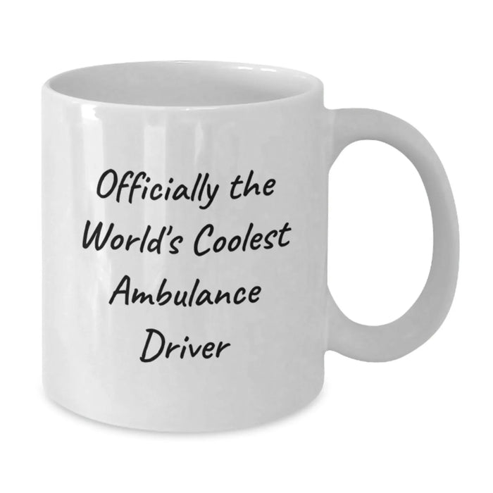 Funny Ambulance Driver Gifts, Officially The World's Coolest Ambulance Driver, White Coffee Mug for Ambulance Driver Men - Additional
