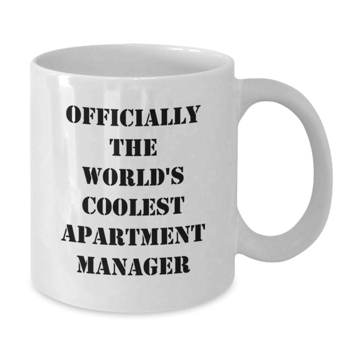 Funny 'Officially The World's Coolest Apartment Manager' Gifts for Apartment Manager - White Coffee Mug - Gifts from Family to Father's Day Unique Gifts - Additional