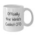 Funny CFO Gifts from Men for World's Coolest CFO Dad, Unique Father's Day Unique White Coffee Mug, Officially The World's Coolest CFO Quote - Additional