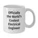 Funny Electrical Engineer Gifts for Men, White Coffee Mug Inspired by 'Officially The World's Coolest Electrical Engineer' for Father's Day Unique Gifts - Additional