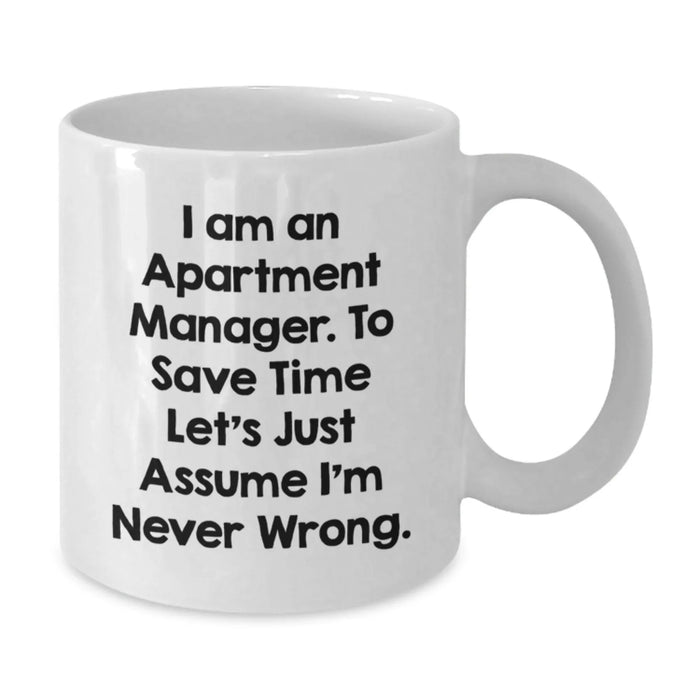 Funny White Coffee Mug Gifts for Apartment Manager, Unique Christmas Unique Gifts from Friends to Family - Additional