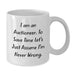 Funny Auctioneer Gifts for Birthday Unique White Coffee Mug from Friends to Men - Additional