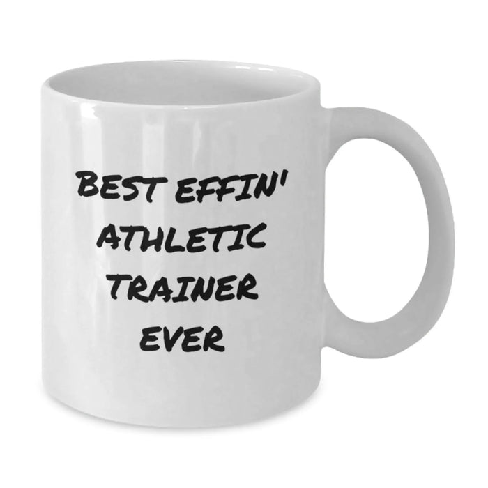 Funny Athletic Trainer Gifts from Friends White Coffee Mug Best Effin' Inspired Mug for Men Women Coworkers Christmas Unique Presents - Additional