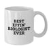Funny Biologist Quote Gifts from Friends for Mother's Day Unique White Coffee Mugs - Best Effin' Biologist Ever - White Ceramic 11oz/15oz - Additional