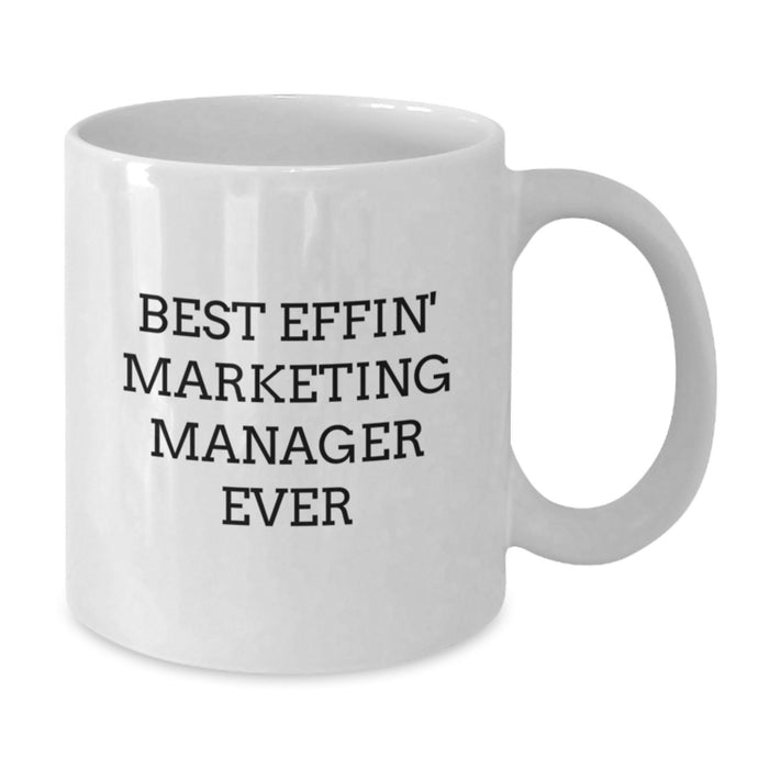 Funny Marketing Manager Gifts from Men, Unique Best Effin' Marketing Manager Ever Mugs for Marketing Manager, White Coffee Mug for Father's Day Unique Gifts - Additional