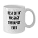 Funny Massage Therapist Gifts for Men, Unique White Coffee Mug Quotes from Friends - Additional