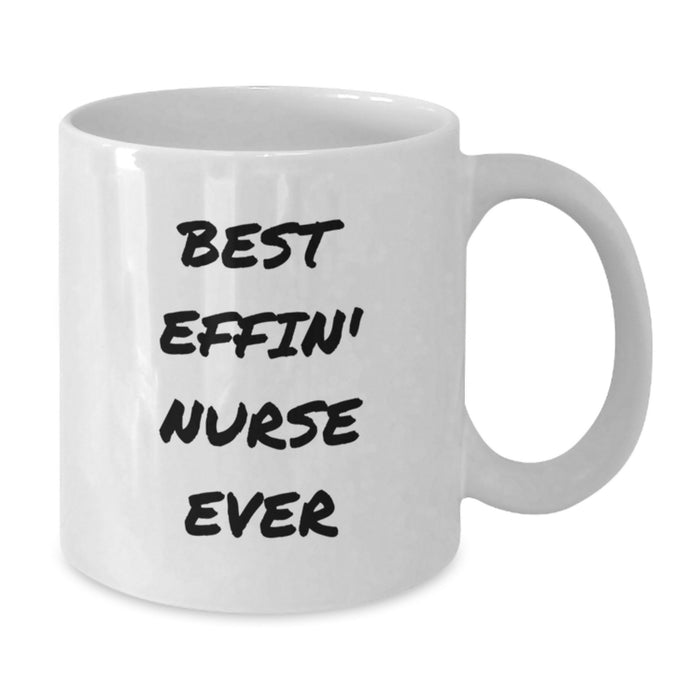 Funny Gifts for the Best Effin' Nurse Ever, White Coffee Mugs for Nurse Friends, Unique Gifts from Men to Women on Mother's Day - Additional